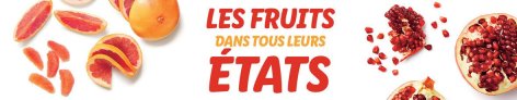 Les fruits dans tous leurs états - Offres valables à partir du mer. 26 mai 2021