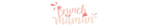 Brunch pour maman - Offres valables à partir du mer. 26 mai 2021