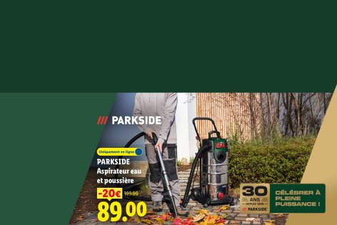 Bricolez et jardinez avec Parkside sur Lidl.fr - Offres valables à partir du lun. 28 septembre 2026