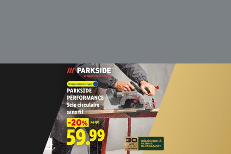 Bricolez et jardinez avec Parkside sur Lidl.fr - Offres valables à partir du lun. 12 octobre 2026
